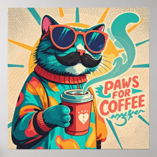 Katze mit übergroßer Sonnenbrille, hält einen Kaff Poster