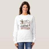 Katze Mutter Kaffee Lover Niedlich Katzen Siamisch Sweatshirt (Vorne ganz)