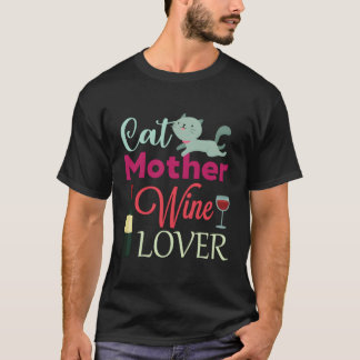 Katze Mutter Wein Mama Reben T-Shirt