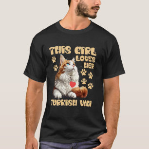 Katze Mutti DIESES MÄDCHEN LIEBT IHRE TÜRKISCHE VA T-Shirt