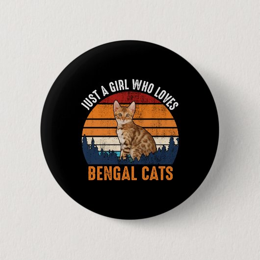 Katze - Nur ein Mädchen, das Bengalische Katzen Li Button (Vorderseite)