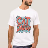 Katze Papa, Katze Liebhaber Vater Papa Katze Papa  T-Shirt (Vorderseite)