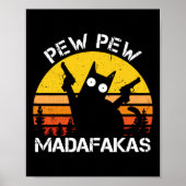 Katze - Pew Pew Madafakas Crazy Sommerkatze mit Ka Poster (Vorne)