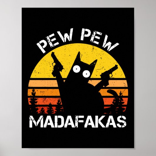Katze - Pew Pew Madafakas Crazy Sommerkatze mit Ka Poster (Vorne)