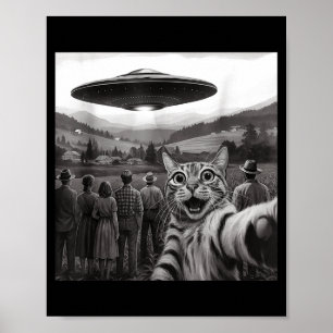 Katze Selfie Leute beobachten einen Alien Lustige  Poster