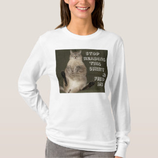 Katze "STOP READING SHIRT & FÜTTRE ME" Frauen Hood