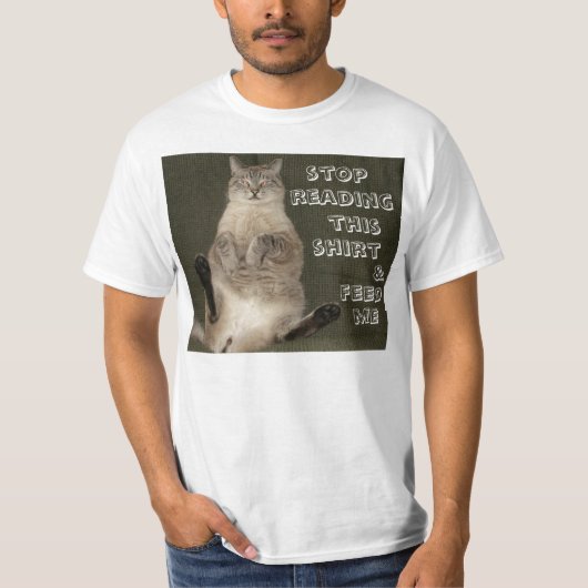Katze "STOP READING SHIRT & FÜTTRE ME" Mens Value (Vorderseite)