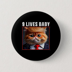 Katze Trump 9 Lebt Baby Funny Vote für Trump Katze Button