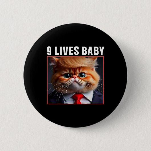Katze Trump 9 Lebt Baby Funny Vote für Trump Katze Button (Vorderseite)