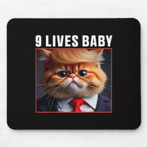 Katze Trump 9 Lebt Baby Funny Vote für Trump Katze Mousepad