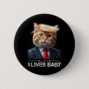 Katze Trump 9 Lives Baby _2 Button