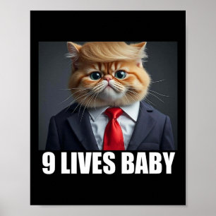 Katze Trump 9 Lives Baby Funny Cat Lover Geschenke Poster