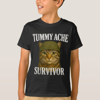 Katze überlebte Bauchschmerzen Meme Lustiges Kitz T-Shirt