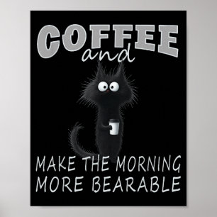 Katze und Kaffee-T-Shirt-Design, lustiger Katzen-M Poster