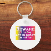 Katze, Vorsicht vor dem Hund Schlüsselanhänger (Vorderseite)