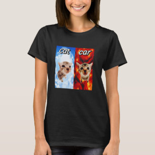 Katze Vs Auto Peinlich Lustig Für Männer Frauen T-Shirt