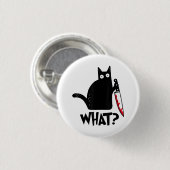 Katze Was_ Lustige Schwarze Katze Button (Vorne & Hinten)