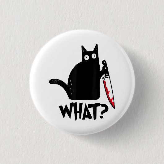 Katze Was_ Lustige Schwarze Katze Button (Vorderseite)
