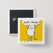 Katze will feiern! button (Vorne & Hinten)