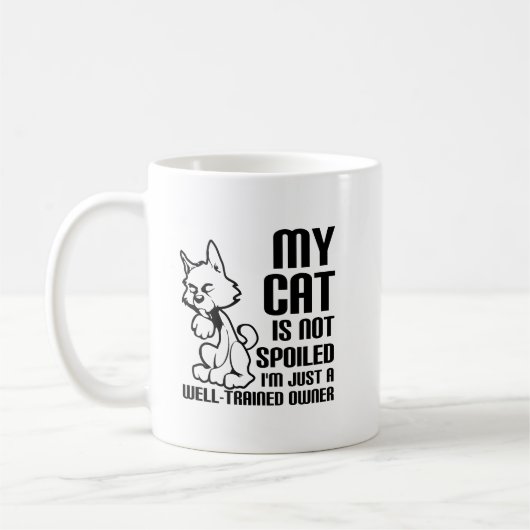 Katze wird nicht verwöhnt Funny Mug Kaffeetasse (Links)
