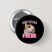 Katze zertifizierter Freak Lustiger Spruch Kitten  Button (Vorne & Hinten)
