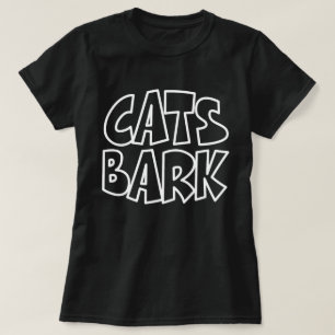 Katzen bellen T-Shirt