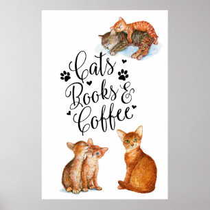Katzen Bücher Und Kaffee Poster