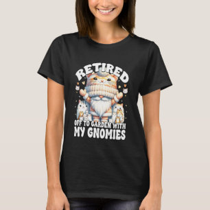 Katzen-Damen-Rentner-Spruch Lustiger Gnom Für Rent T-Shirt