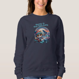 Katzen, die in den Meowtains Ski fahren Sweatshirt