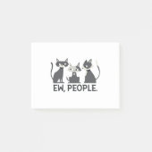 Katzen, Ew, Leute Post-it Klebezettel (Vorderseite)