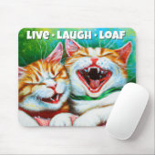 Katzen | Funny Kittens Laughing Live Laugh Loaf Mousepad (Mit Mouse)