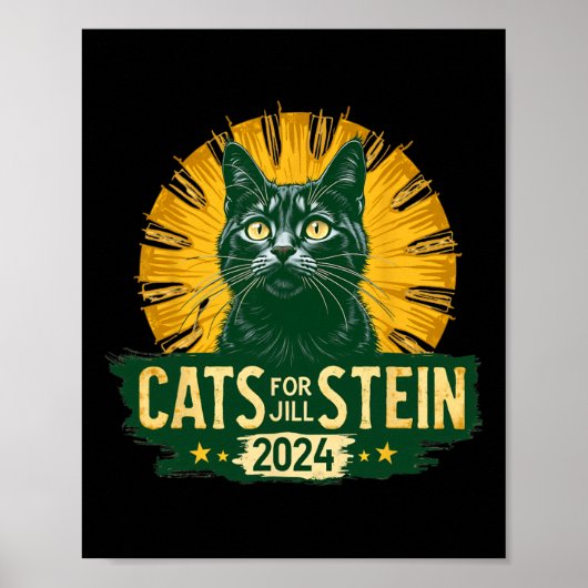 Katzen für Jill Stein für Präsident 2024 US Green  Poster (Vorne)