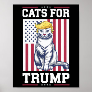 Katzen für Trump 2024 Wählen Sie Präsident Donald Poster