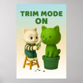 Katzen Gärtner Formschnitt Trimm Modus Surreal Poster (Vorne)