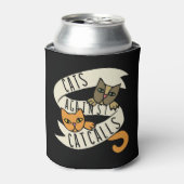 Katzen gegen Katzen Dosenkühler (Kanne Vorderseite)