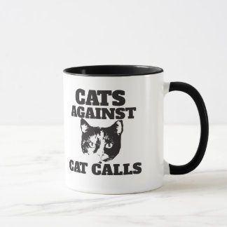 Katzen gegen Katzenrufe Tasse