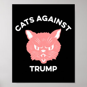 Katzen gegen Trump politische Protest Poster
