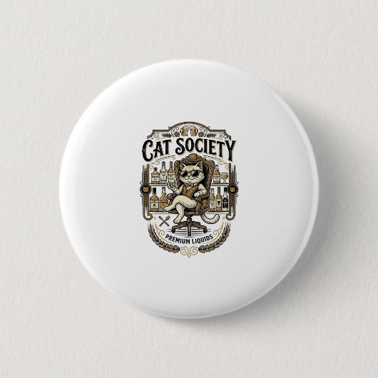 Katzen Gesellschaft Katzen Alkohol Bar Humor Vinta Button (Vorderseite)