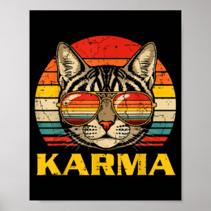 Katzen-Gesicht Sonnenbrille Karma Lustiges Kätzche Poster