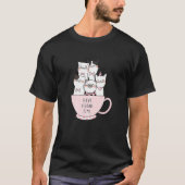 Katzen Gute Zeit Kaffee und Baristas T-Shirt (Vorderseite)
