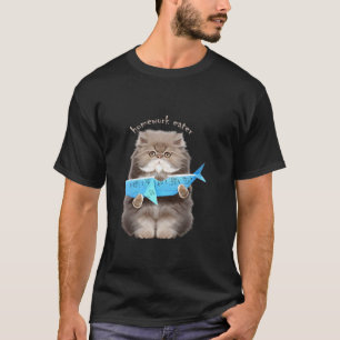 Katzen haben Aufgaben gefressen T-Shirt