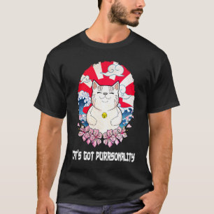 Katzen haben Persönlichkeit Katzen Sprüche Kitten T-Shirt