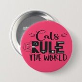 Katzen herrschen die Welt und schreiben niedliche  Button (Vorne & Hinten)