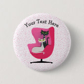 Katzen Hübsche Augen Mitte Jahrhundert rosa Stuhlp Button (Vorderseite)