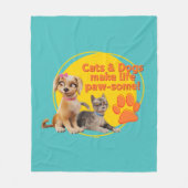 Katzen & Hunde machen das Leben zum Kinderspiel! Fleecedecke (Vorderseite)