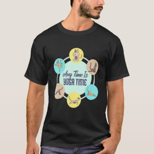 Katzen in Yoga-Posen Sportliche Katze Jede Zeit is T-Shirt