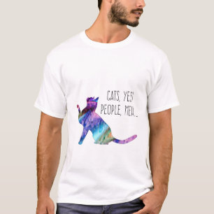 Katzen, Ja Menschen, Meh... T-Shirt