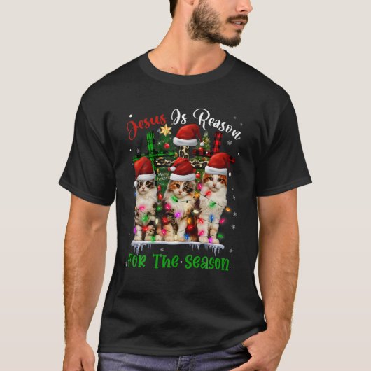 Katzen Jesus ist Grund für die Weihnachtsfeier häs T-Shirt (Vorderseite)