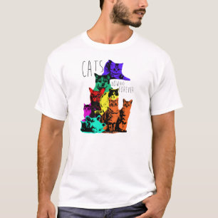 Katzen. Jetzt ein Forever.  Plakat-Kunst-Katzen T-Shirt
