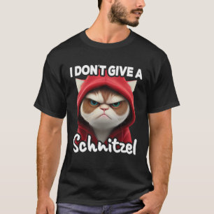 Katzen Kaffee Ich Katze Ich Gebe Kein Schnitzel T-Shirt